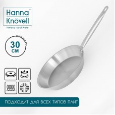 Сковорода из нержавеющей стали Hanna Knövell, d=30 см, h=5,5 см, толщина стенки 0,6 мм, длина ручки 24,5 см, индукция