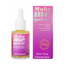 Возбуждающие капли для клитора Make Me Quiver - 30 мл.